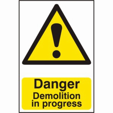 5e4aeabb-a95a-4110-afaa-6d6e94422fe8_1.jpg Sign - Danger Demolition In Progress 600x400 - Image 1